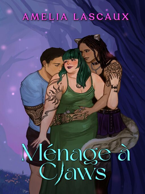 Title details for Ménage à Claws by Amelia Lascaux - Available